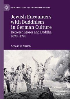 Jewish Encounters with Buddhism in German Culture (eBook, PDF) - Musch, Sebastian