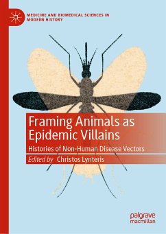 Framing Animals as Epidemic Villains (eBook, PDF)