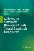 Achieving the Sustainable Development Goals Through Sustainable Food Systems (eBook, PDF)