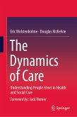 The Dynamics of Care (eBook, PDF)