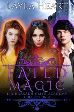 Cover Fated Magic (Lughnasadh Elite Academy) (eBook, ePUB)