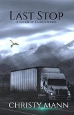 Last Stop (Totem of Talons Short Stories, #2) (eBook, ePUB)