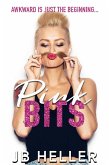 Pink Bits (Awkward, #1) (eBook, ePUB)