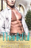 Thankful: A BDSM Secret Baby Romance (Billionaire Boss Series, #2) (eBook, ePUB)