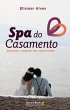 Spa do casamento (eBook, ePUB) - Bild 1