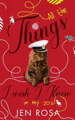 All the things I wish knew in my 20s (eBook, ePUB) - Rosa, Jen
