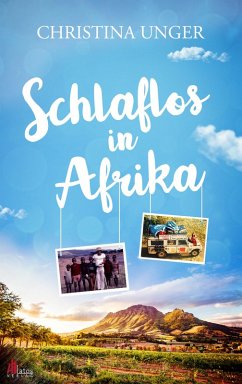 Schlaflos in Afrika (eBook, ePUB) - Unger, Christina