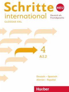 Glossar XXL Deutsch-Spanisch - Alemán-Español / Schritte international Neu - Deutsch als Fremdsprache 4