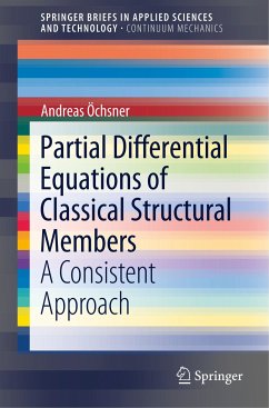 Partial Differential Equations of Classical Structural Members - Öchsner, Andreas