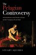 The Pelagian Controversy - Bild 1