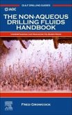The Non-Aqueous Drilling Fluids Handbook: Understanding and Managing Oil-Based Muds