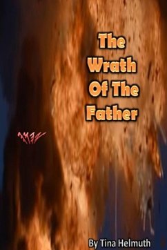 The Wrath of The Father - Helmuth, Tina