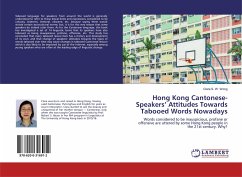 Hong Kong Cantonese-Speakers¿ Attitudes Towards Tabooed Words Nowadays