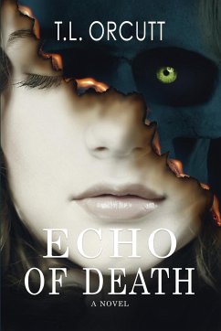 Echo of Death - Orcutt, T. L.