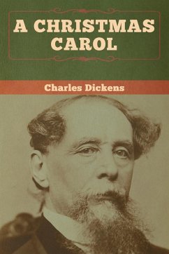 A Christmas Carol - Dickens, Charles