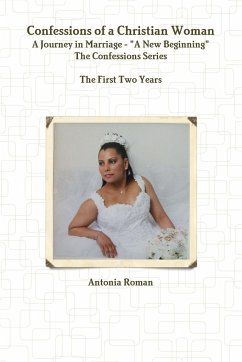 Confessions of a Christian Woman - Roman, Antonia