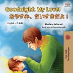 Goodnight, My Love! (English Japanese Bilingual Book)