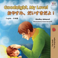 Goodnight, My Love! (English Japanese Bilingual Book) - Admont, Shelley; Books, Kidkiddos