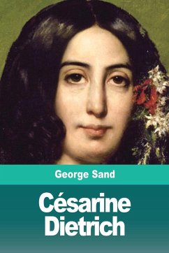 Césarine Dietrich - Sand, George