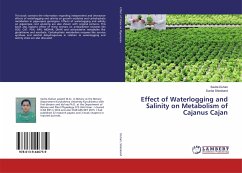 Effect of Waterlogging and Salinity on Metabolism of Cajanus Cajan - Duhan, Savita;Sheokand, Sunita