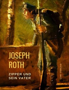 Zipper und sein Vater - Roth, Joseph