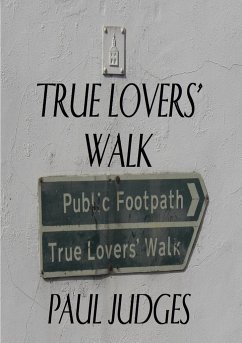 True Lovers' Walk - Judges, Paul