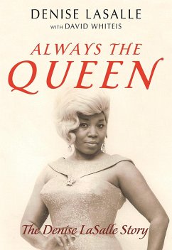 Always the Queen - Lasalle, Denise; Whiteis, David