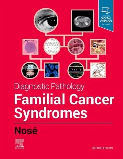 Diagnostic Pathology: Familial Cancer Syndromes - Nosé, Vania