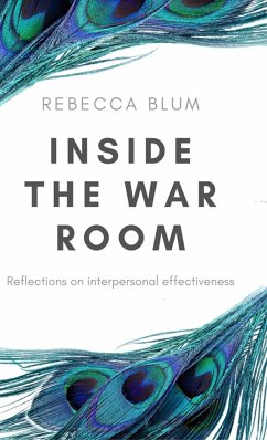 Inside The War Room - Blum, Rebecca