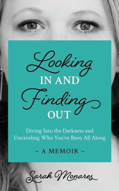 Looking In and Finding Out - Monares, Sarah