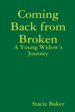 Coming Back from Broken - Baker, Stacie