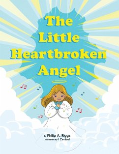The Little Heartbroken Angel - Riggs, Philip A.