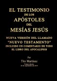 EL TESTIMONIO DE LOS APÓSTOLES DEL MESÍAS JESÚS