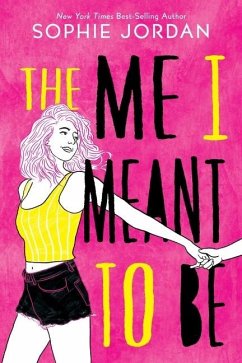 The Me I Meant to Be - Jordan, Sophie
