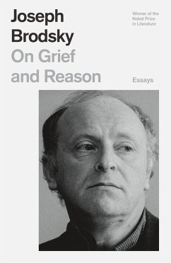 On Grief and Reason - Brodsky, Joseph