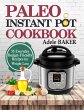 Paleo Instant Pot Cookbook - Bild 1