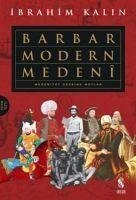 Barbar Modern Medeni Ciltli - Kalin, Ibrahim