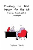 Finding the Best Person for the Job