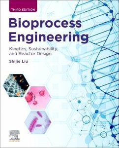 Bioprocess Engineering - Liu, Shijie