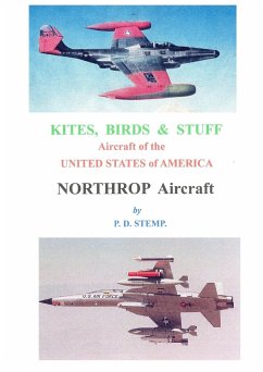 Kites, Birds & Stuff - Northrop Aircraft - Stemp, P. D.