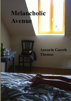Melancholic Avenue - Thomas, Aneurin Gareth