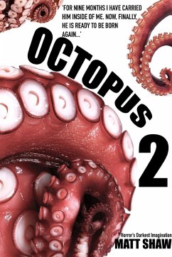 Octopus 2 - An Extreme Horror - Shaw, Matt