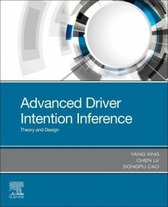 Advanced Driver Intention Inference - Xing, Yang;Lv, Chen;Cao, Dongpu