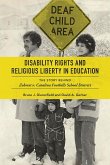 Disability Rights and Religious Liberty in Education: The Story Behind Zobrest V. Catalina Foothills School District