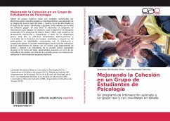 Mejorando la Cohesión en un Grupo de Estudiantes de Psicología - Hernández Mata, Leonardo;Maldonado Ramírez, Luis