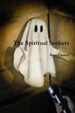 The Spiritual Seekers - Lannen, Rose