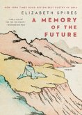 A Memory of the Future: Poems