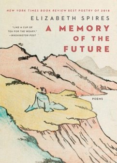A Memory of the Future - Spires, Elizabeth