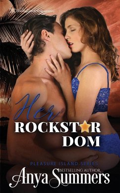 Her Rockstar Dom - Summers, Anya