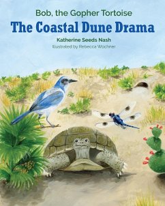 The Coastal Dune Drama - Nash, Katherine Seeds